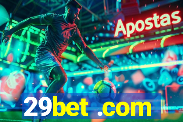 29bet .com